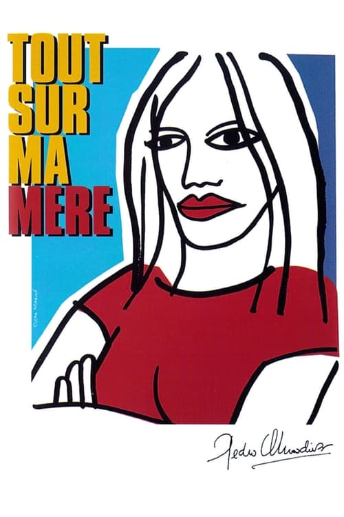 Jaquette Tout sur ma mère