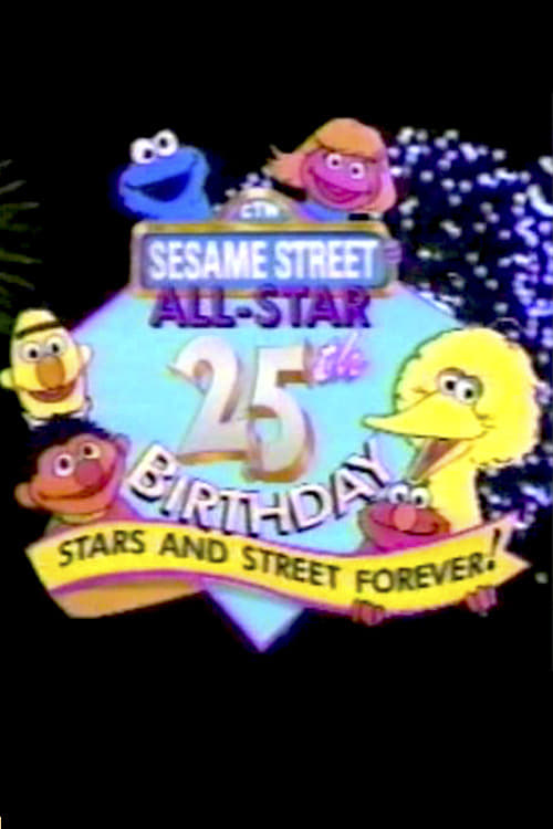 Jaquette Sesame Street | All-Star 25th Birthday: Stars and Street Forever!