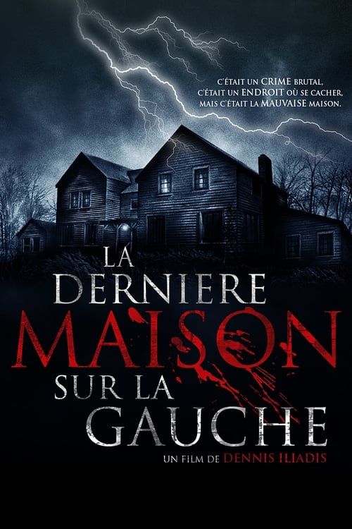 Jaquette La Dernière Maison sur la gauche
