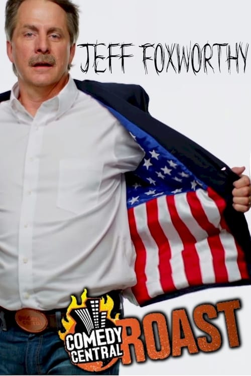 Jaquette Comedy Central Roast of Jeff Foxworthy