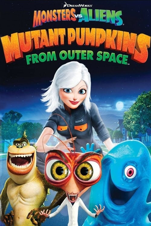 Jaquette Monstres contre Aliens : Les citrouilles mutantes venues de l'espace