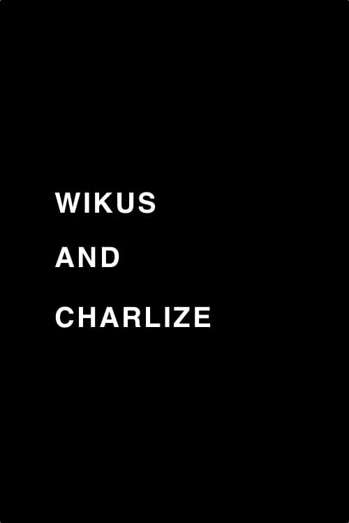 Jaquette Wikus and Charlize