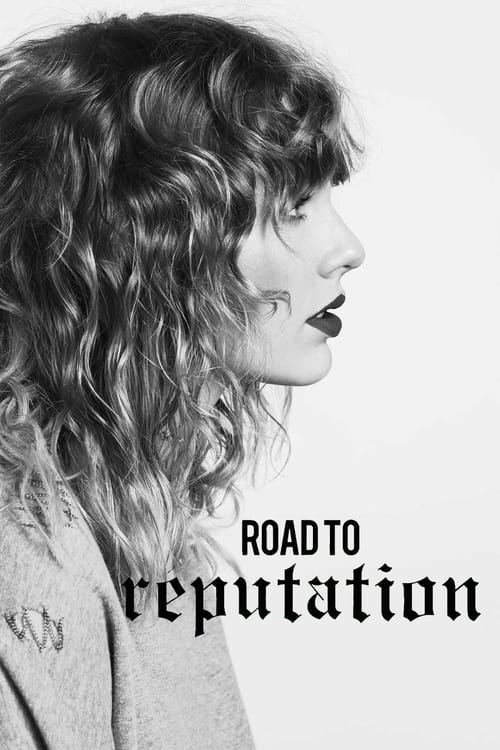 Jaquette Taylor Swift: The Road to Reputation