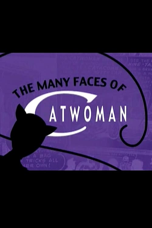 Jaquette The Many Faces of Catwoman