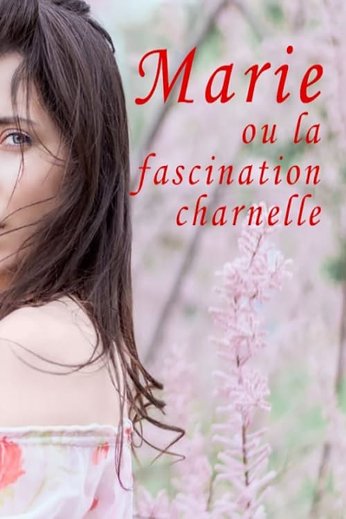Jaquette Marie ou la fascination charnelle