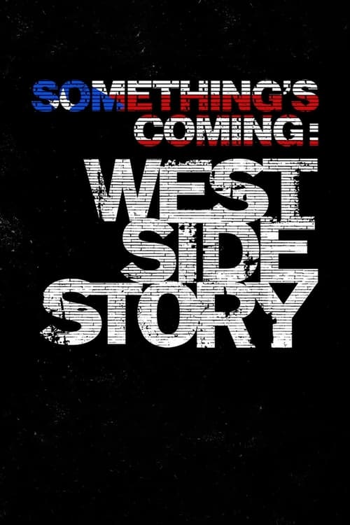 Jaquette Something's Coming: West Side Story