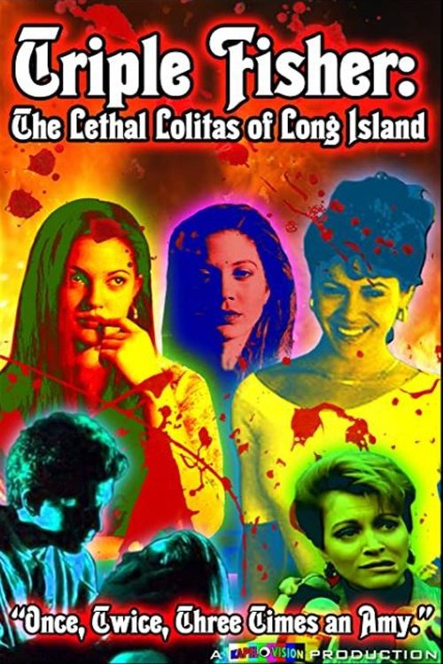 Jaquette Triple Fisher: The Lethal Lolitas of Long Island