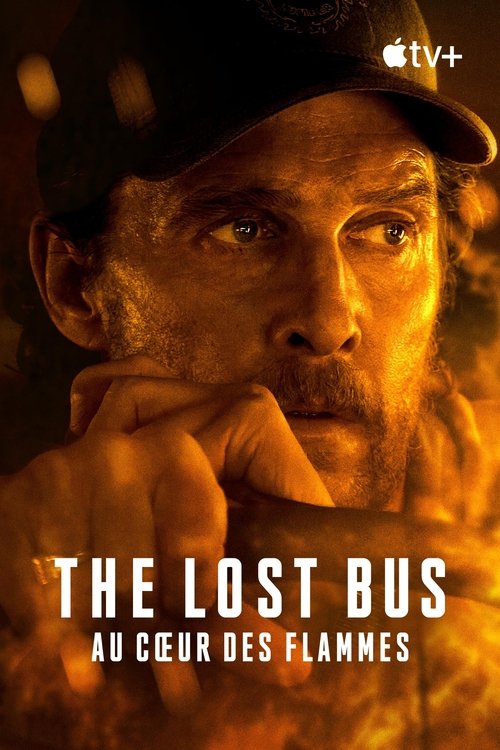 Jaquette The Lost Bus - Au coeur des flammes
