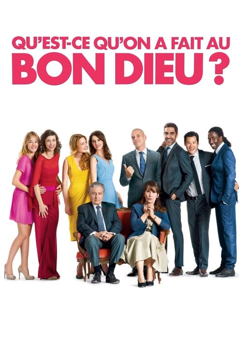 Jaquette Qu'est-ce qu'on a fait au Bon Dieu ?