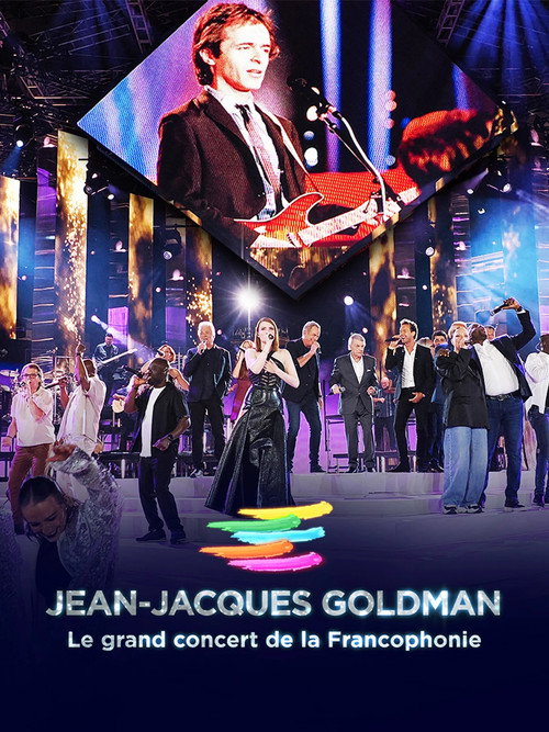 Jaquette Jean-Jacques Goldman, le grand concert de la francophonie