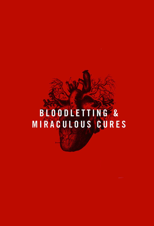 Jaquette Bloodletting & Miraculous Cures