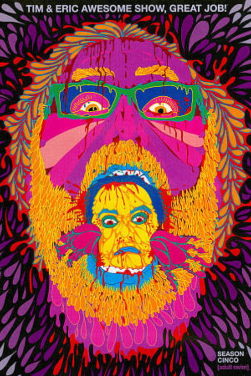 Jaquette Tim and Eric Awesome Show, Great Job!