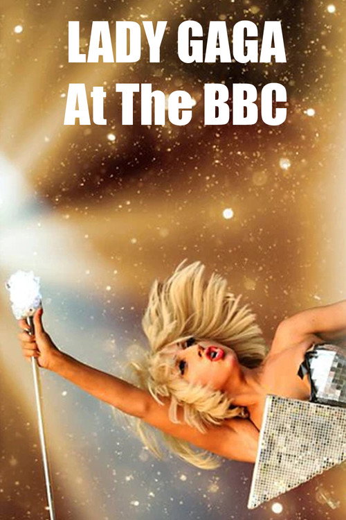 Jaquette Lady Gaga At The BBC The Greatest Moments