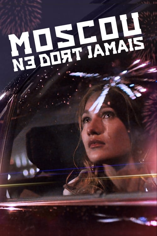 Jaquette Moscou ne dort jamais