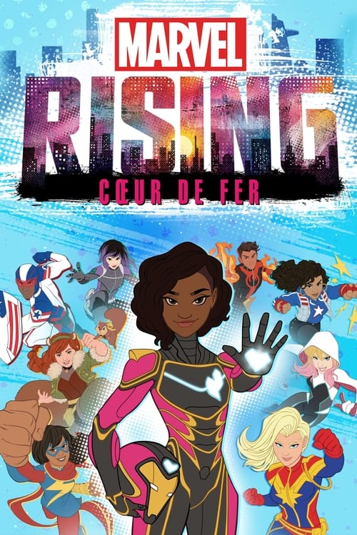 Jaquette Marvel Rising : Cœur de Fer