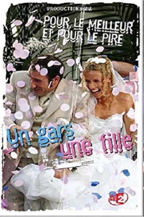 Jaquette Un gars une fille - Vol.7 - Pour le meilleur et pour le pire