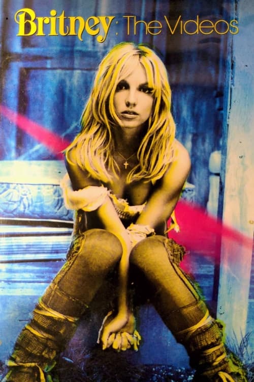 Jaquette Britney: The Videos