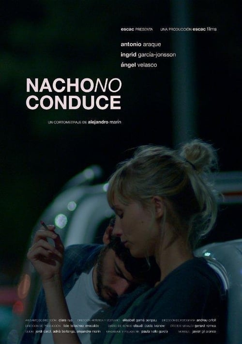 Jaquette Nacho no conduce