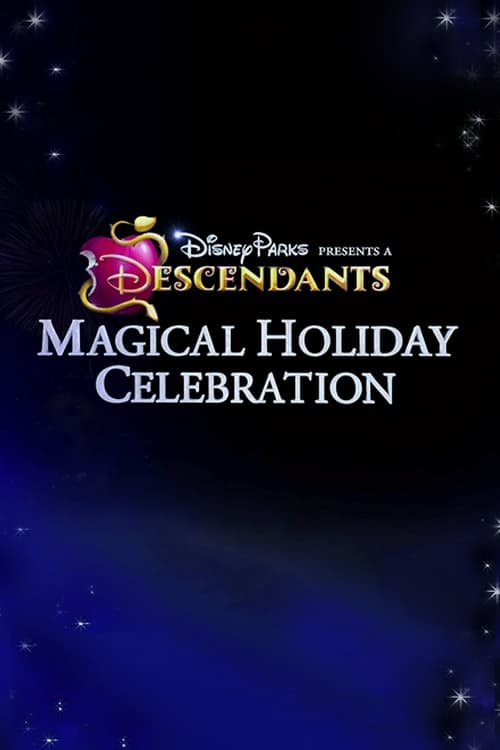 Jaquette Disney Parks Presents: A Descendants Magical Holiday Celebration