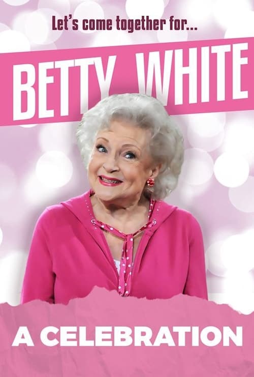 Jaquette Betty White: A Celebration