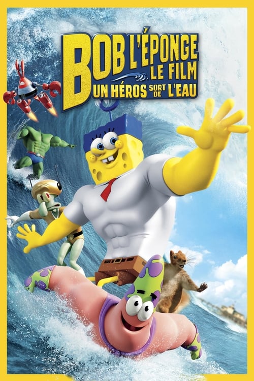 Jaquette Bob l'éponge, le film : Un héros sort de l'eau