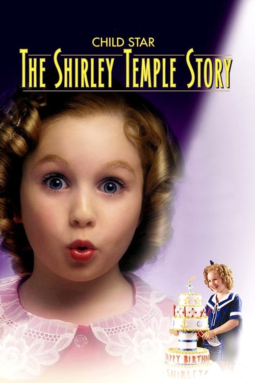 Jaquette Shirley Temple : La Naissance d'une Star