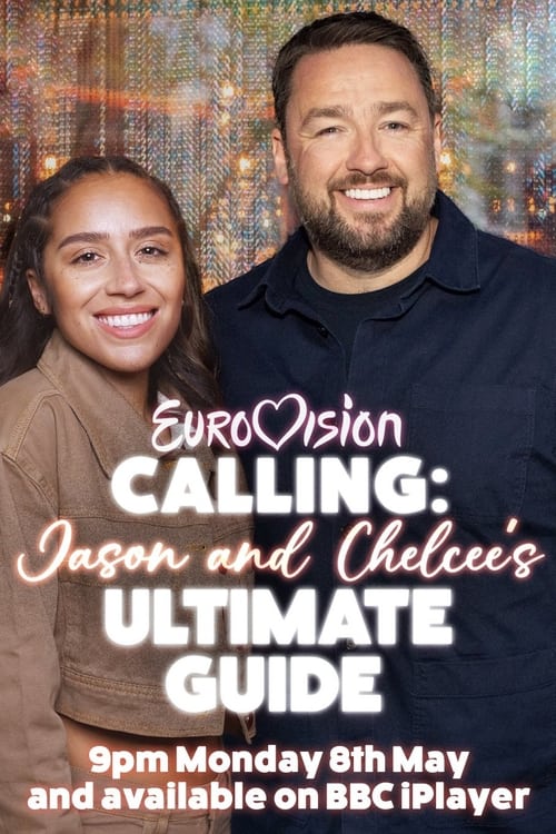 Jaquette Eurovision Calling: Jason and Chelcee’s Ultimate Guide