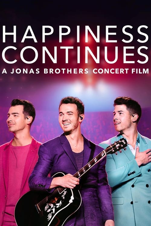 Jaquette Le Bonheur se Poursuit : Un Film-Concert des Jonas Brothers