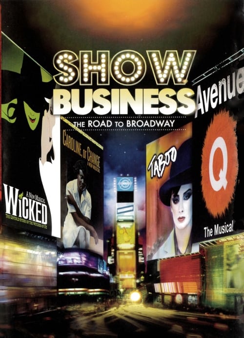 Jaquette ShowBusiness: The Road to Broadway
