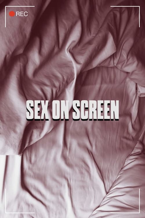 Jaquette Sex on Screen