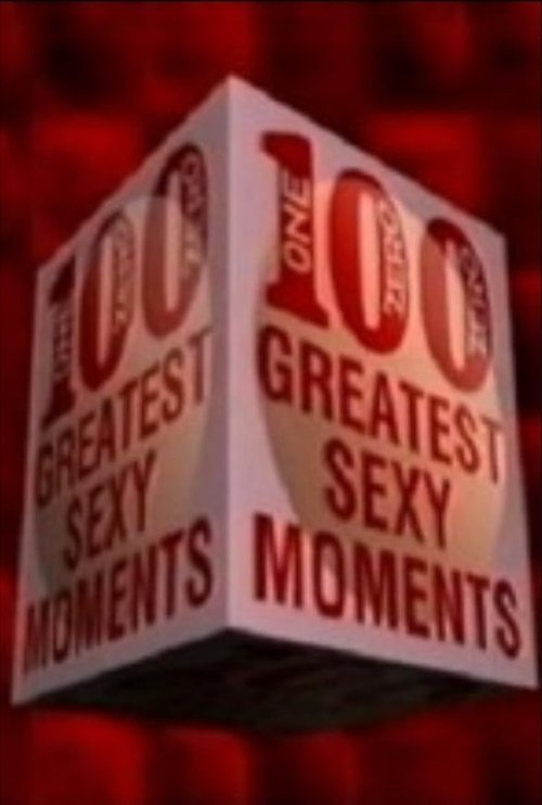 Jaquette 100 Greatest Sexy Moments