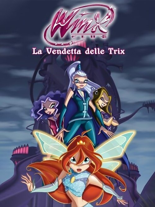 Jaquette Winx Club - Impitoyables Trix